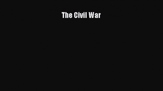 Read The Civil War PDF Online