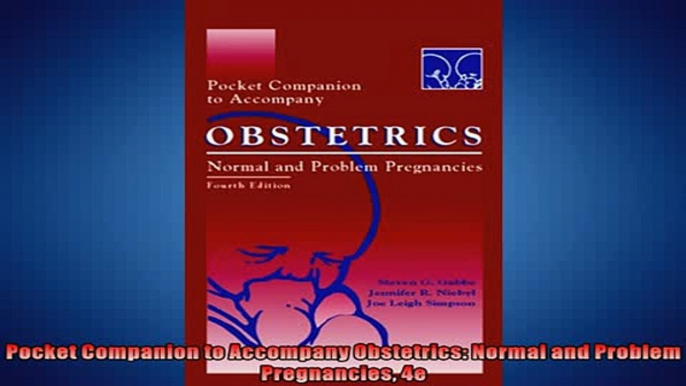 READ book  Pocket Companion to Accompany Obstetrics Normal and Problem Pregnancies 4e  DOWNLOAD ONLINE