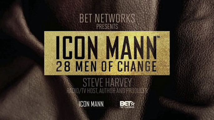 ICON MANN 28 Men of Change: Steve Harvey