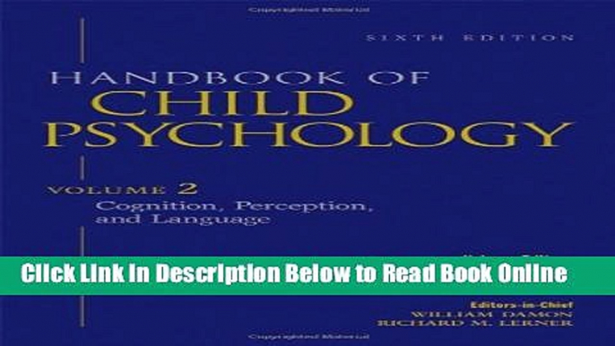 Read Handbook of Child Psychology, Vol. 2: Cognition, Perception, and Language, 6th Edition