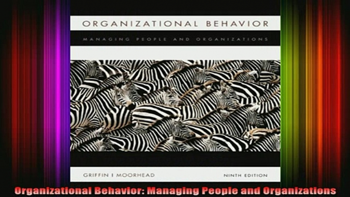 READ book  Organizational Behavior Managing People and Organizations Full EBook