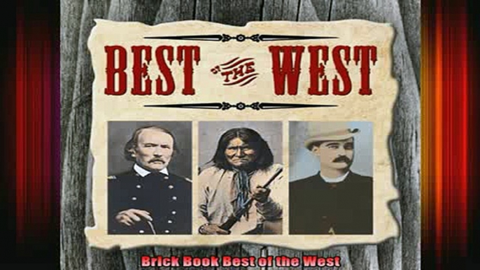 READ book  Brick Book Best of the West Full Free