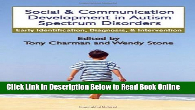 Read Social and Communication Development in Autism Spectrum Disorders: Early Identification,