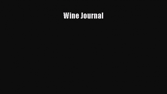 Read Wine Journal Ebook Free