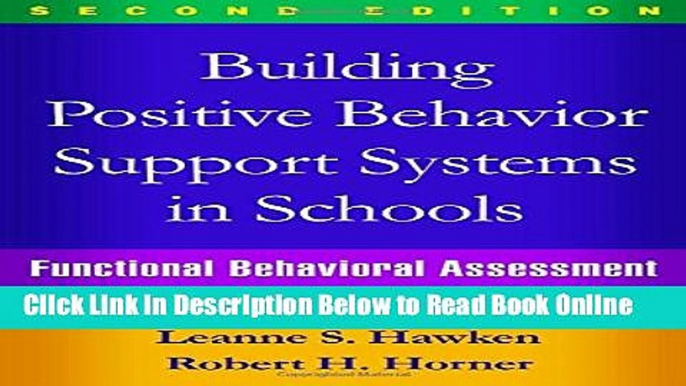 Read Building Positive Behavior Support Systems in Schools, Second Edition: Functional Behavioral