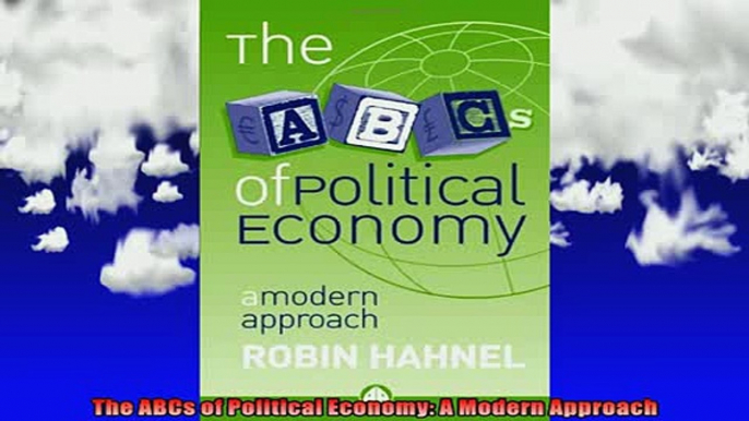 READ book  The ABCs of Political Economy A Modern Approach Full Free