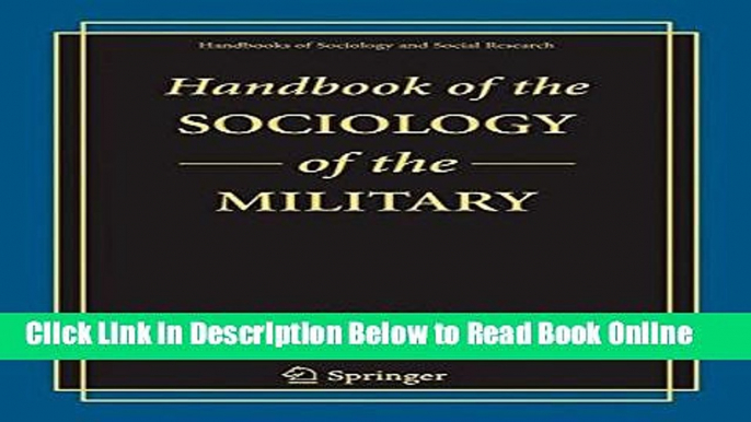 Download Handbook of the Sociology of the Military (Handbooks of Sociology and Social Research)