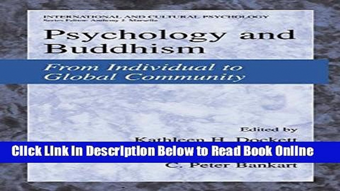 Read Psychology and Buddhism: From Individual to Global Community (International and Cultural