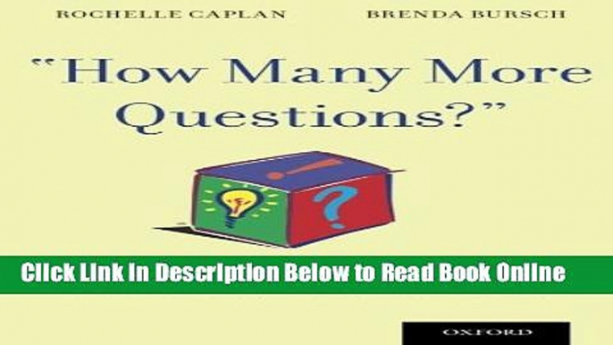 Read "How Many More Questions?": Techniques for Clinical Interviews of Young Medically Ill