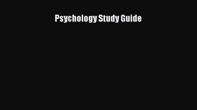 Read Book Psychology Study Guide E-Book Free