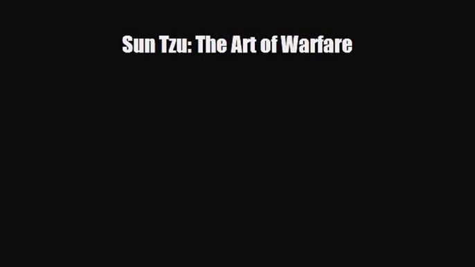 Read Books Sun Tzu: The Art of Warfare ebook textbooks