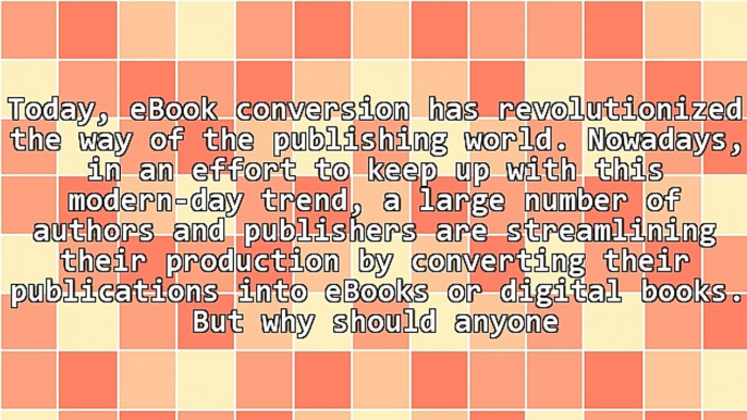 Why Are Publishers Interested In eBook Conversion Services?