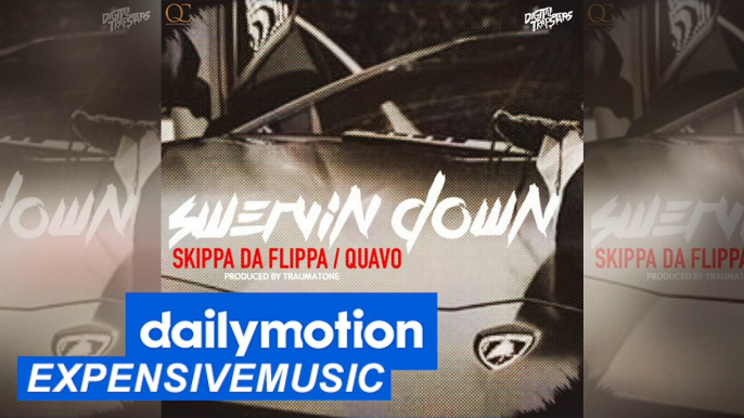 Skippa Da Flippa - Swervin Down ft. Quavo 2016