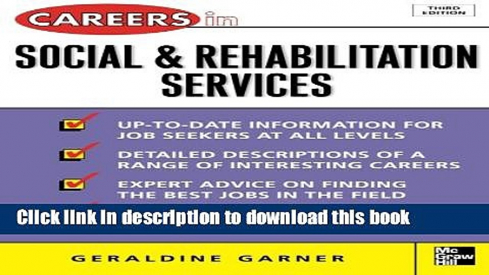 Read Careers in Social and Rehabilitation Services (McGraw-Hill Professional Careers (Paperback))