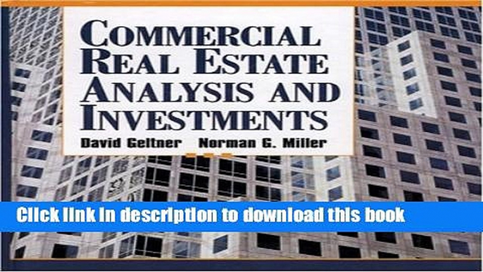 Read Commercial Real Estate Analysis and Investments  Ebook Free