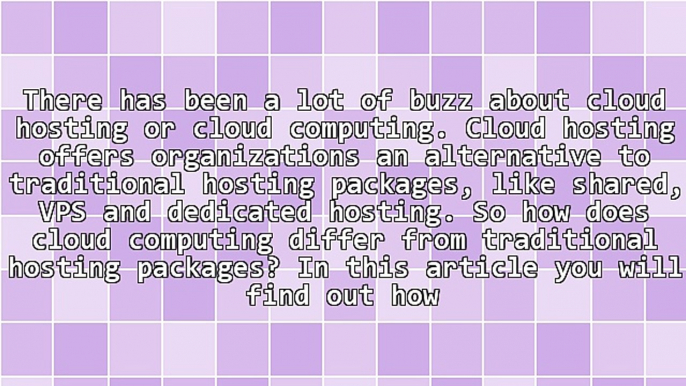 Cloud Hosting Vs Traditional Hosting Packages