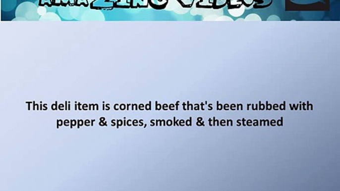 This deli item is corned beef that's been rubbed with pepper & spices, smoked & # Quiz # Question
