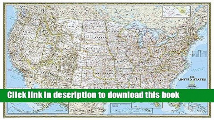 Download United States Classic [Enlarged and Tubed] (National Geographic Reference Map) E-Book Free