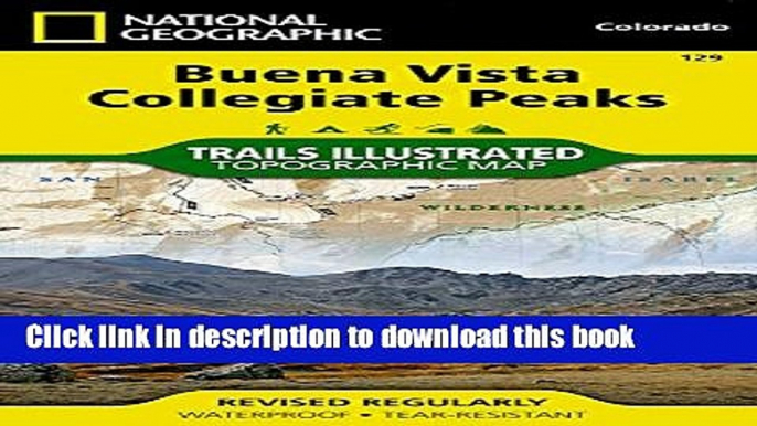 Read Buena Vista, Collegiate Peaks (National Geographic Trails Illustrated Map) E-Book Free