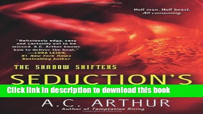 PDF Seduction s Shift: A Paranormal Shapeshifter Werejaguar Romance (Shadow Shifters)  EBook