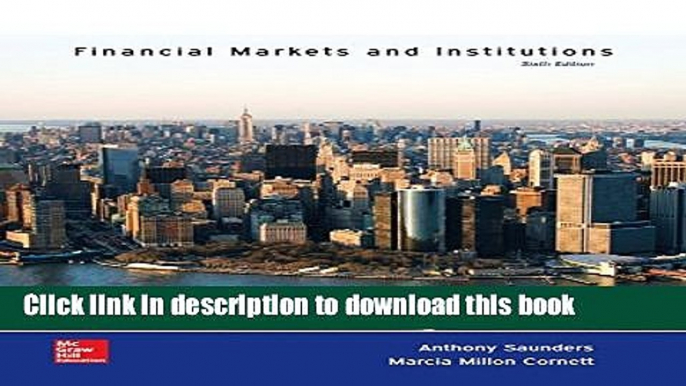 Read Financial Markets and Institutions (The Mcgraw-Hill / Irwin Series in Finance, Insurance and