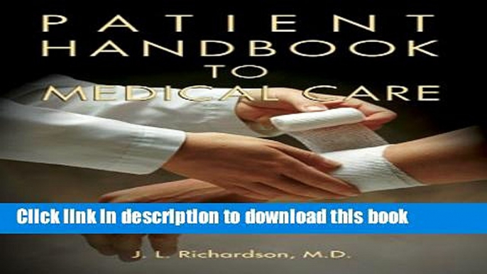 Download Patient Handbook to Medical Care: Your Personal Health Guide PDF Free