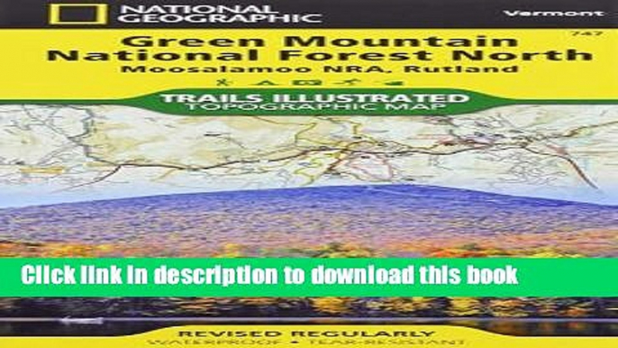 Read Green Mountain National Forest [Map Pack Bundle] (National Geographic Trails Illustrated