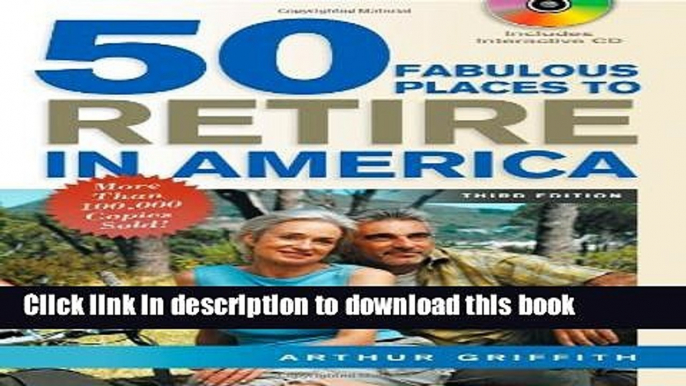 PDF 50 Fabulous Places to Retire in America [With Interactive CD]  EBook