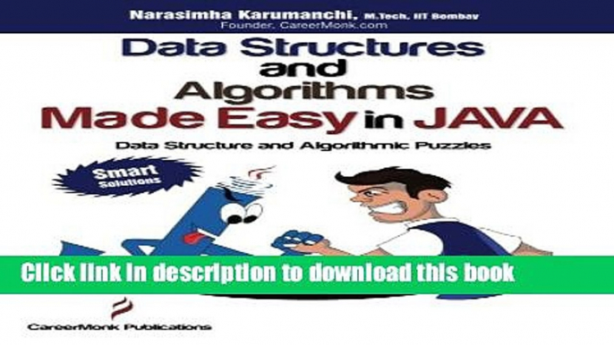 Read Data Structures and Algorithms Made Easy in Java: Data Structure and Algorithmic Puzzles