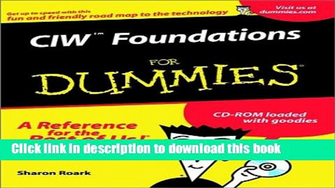 Read CIW Foundations For Dummies (For Dummies (Computers))  PDF Online