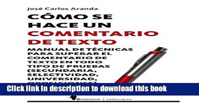 Read Como se hace un comentario de texto / How a Text Comment is Made (Spanish Edition) Ebook Online