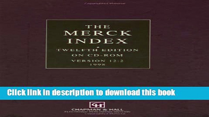 Download Merck Index on CD-ROM: Macintosh Version 12.2  Read Online