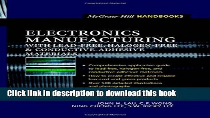 Download Electronics Manufacturing  : with Lead-Free, Halogen-Free, and Conductive-Adhesive