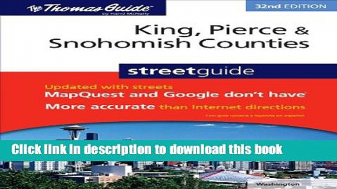 Read King, Pierce   Snohomish Counties Street GD (Thomas Guide King, Pierce,   Snohomish Counties