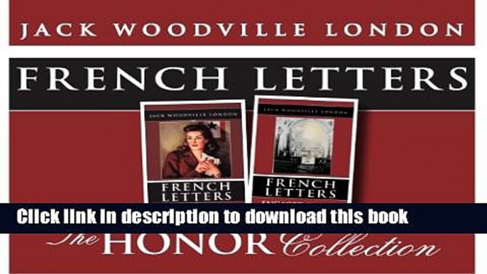 [PDF] French Letters: The Honor Series ~ Virginia s War and Engaged in War Together  Full EBook