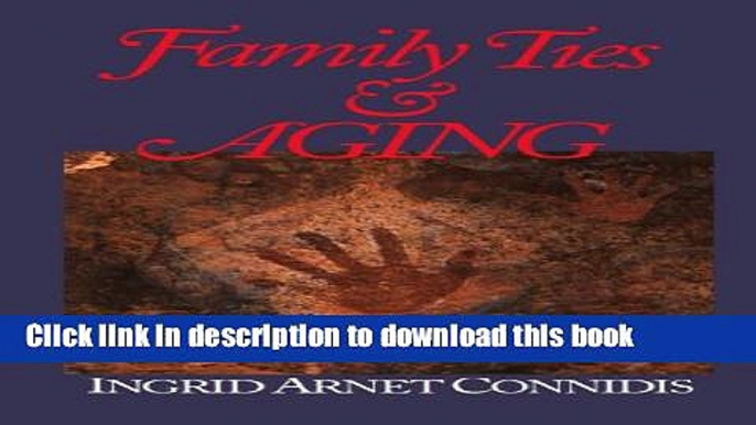 Read Family Ties and Aging  Ebook Free