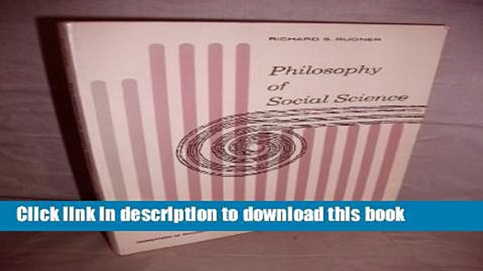 Download Philosophy of Social Science (Foundations of Philosophy Series)  Ebook Free