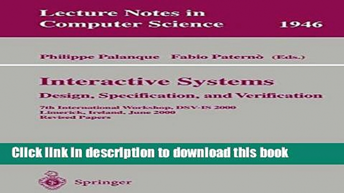 Read Interactive Systems. Design, Specification, and Verification: 7th International Workshop,