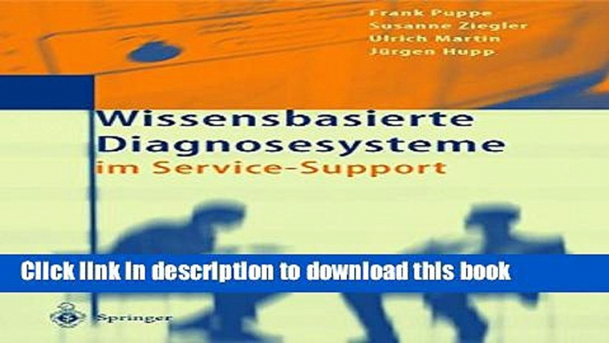 Read Wissensbasierte Diagnosesysteme im Service-Support: Konzepte und Erfahrungen Ebook Free