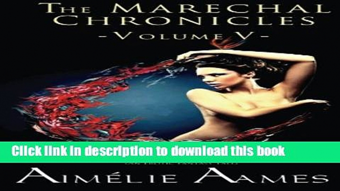 PDF The Marechal Chronicles: Volume V, The Tower of the Alchemist (Volume 5)  Read Online