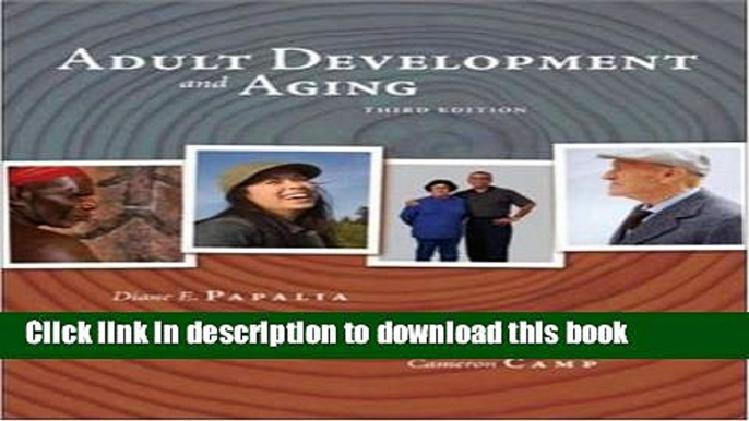 Download Adult Development and Aging Ebook Online