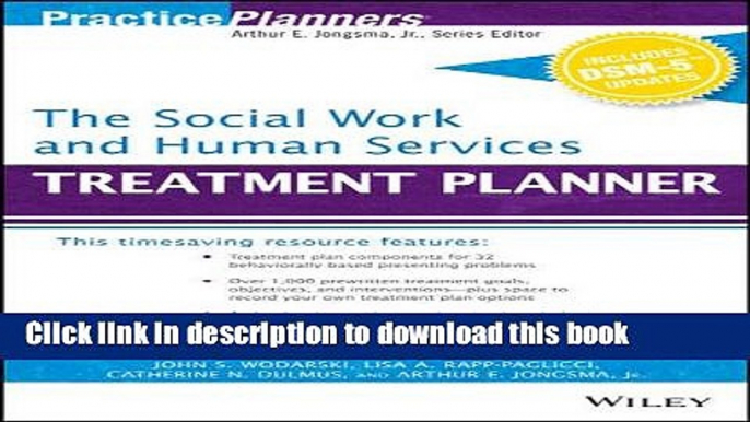 Download The Social Work and Human Services Treatment Planner, with DSM 5 Updates