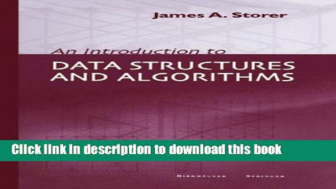 Read An Introduction to Data Structures and Algorithms (Progress in Theoretical Computer Science)