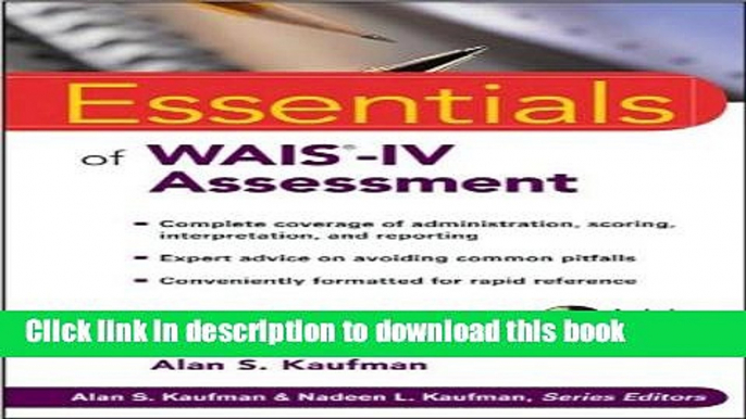 Read Book Essentials of WAIS-IV Assessment (Essentials of Psychological Assessment) ebook textbooks