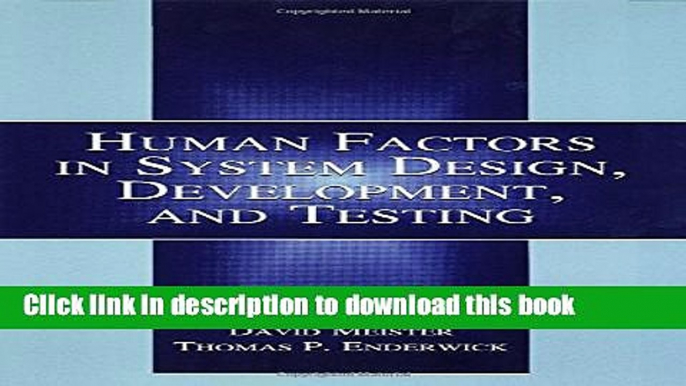 Read Human Factors in System Design, Development, and Testing (Human Factors and Ergonomics)