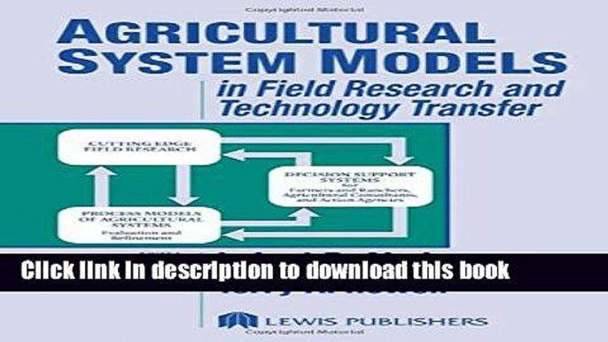 Read Agricultural System Models in Field Research and Technology Transfer PDF Online