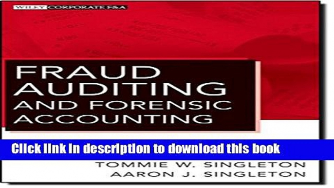 Read Fraud Auditing and Forensic Accounting  Ebook Free