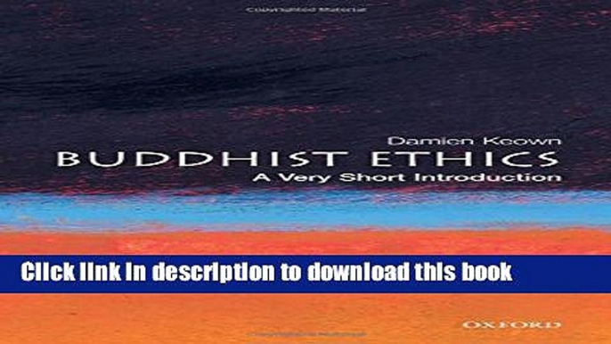 Read Buddhist Ethics: A Very Short Introduction Ebook Free