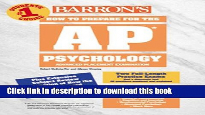 Read Barron s How to Prepare for the Advanced Placement Exam: AP: Psychology (Barron s AP