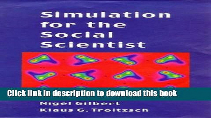 Read Simulation for the Social Scientist  Ebook Online